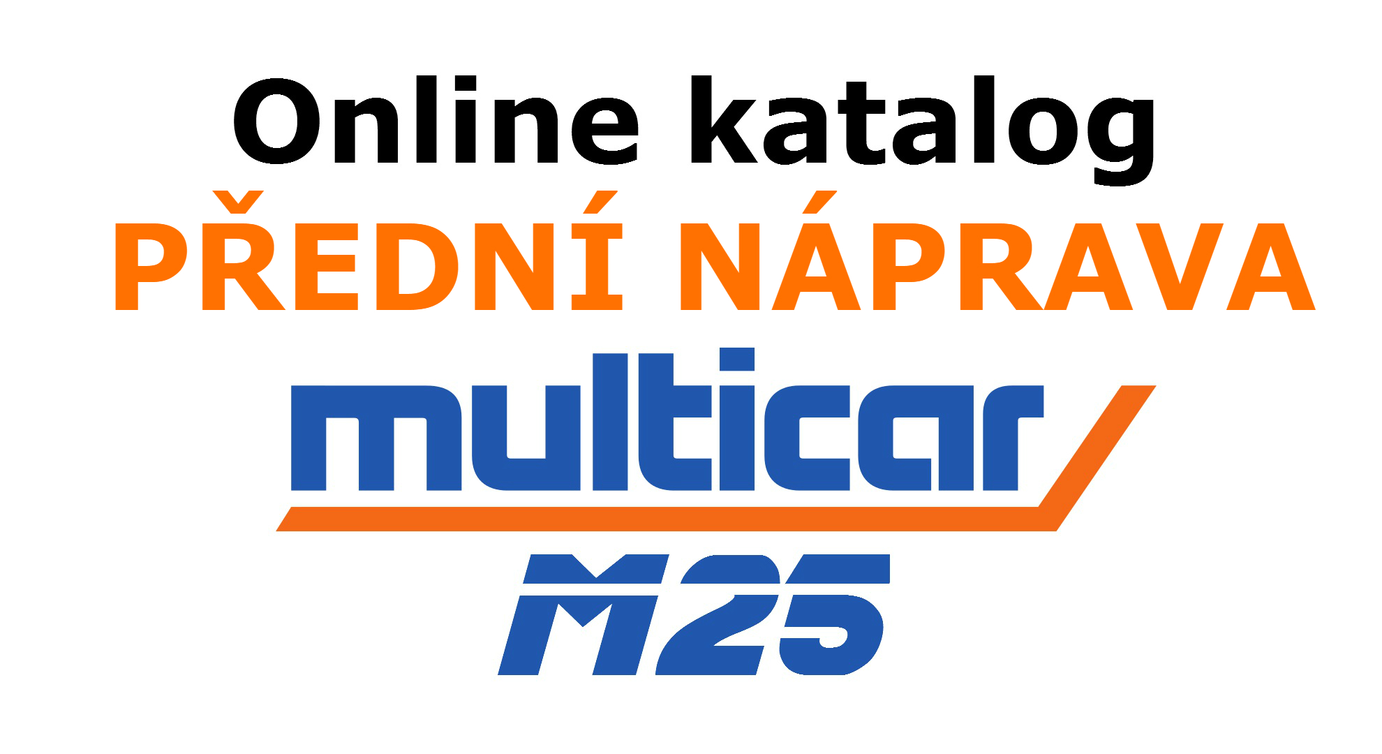 ! Katalog Multicar M25 - Přední náprava